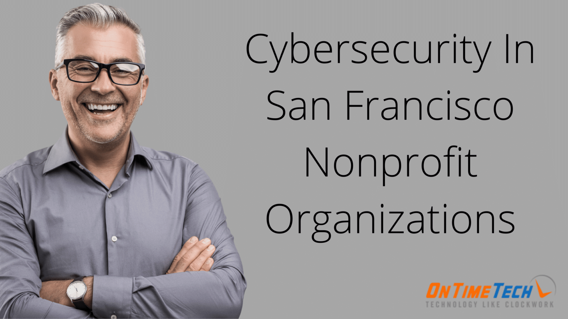 Cybersecurity In San Francisco Nonprofit Organizations